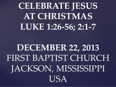 12-december-22-2013-luke-126-27-celebrate-jesus-at-christmas-1-638